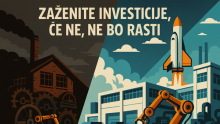 Slovenska podjetja, zaženite investicije, če ne, ne bo rasti