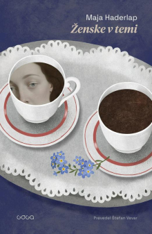 Maja Haderlap: Ženske v temi