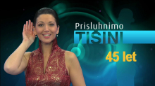 45 let oddaje Prisluhnimo tišini