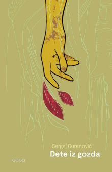 Sergej Curanović: Dete iz gozda