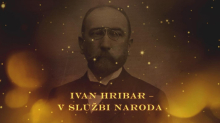 (Ne)znana poglavja slovenske zgodovine: Ivan Hribar - v službi naroda – ob 17.50 na TV SLO 1