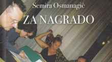 Semira Osmanagić: Za nagrado