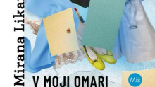 Mirana Likar: V moji omari