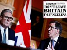 'We cannot defend Britain with an ever-expanding welfare bill': Not the Daily Mail's words but those of the ex-Labour minister Starmer tasked with writing his defence review - and who has now lost all confidence in dithering PM