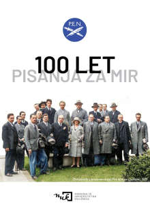 Stoletje pisanja za mir: razstava ob 100. obletnici Slovenskega PEN-a