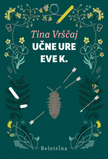 Tina Vrščaj: Učne ure Eve K.