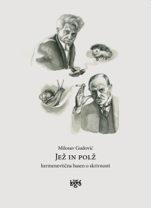Milosav Gudović: Jež in polž