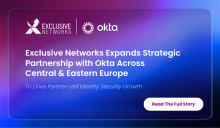 Exclusive Networks širi strateško partnerstvo z Okto v Srednji in Vzhodni Evropi za pospeševanje rasti na področju varnosti identitet