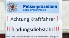 Ladungsdiebstahl: „Planenschlitzer“-Fälle sinken in Brandenburg - mehr Schäden