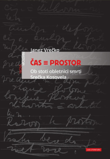 Janez Vrečko: Čas ≡ prostor