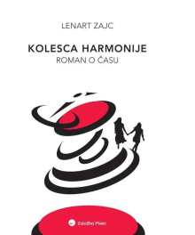 Lenart Zajc: Kolesca harmonije