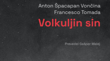 Anton Špacapan in Francesco Tomada: Volkuljin sin