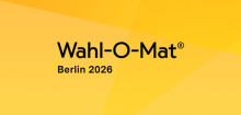 Wahl-O-Mat für Berlin 2026: Wen Sie in den Landtag wählen wollen