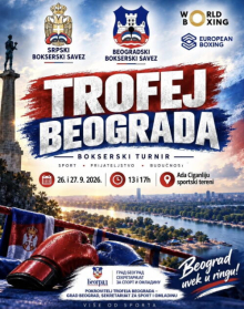 TROFEJ BEOGRADA 2026 U BOKSU: Borbe počinju u 13, a dodela priznanja posle 15 časova