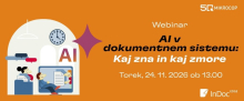 Webinar // AI v dokumentnem sistemu: Kaj zna in kaj zmore