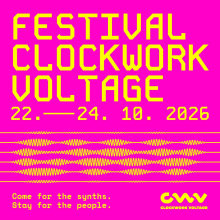 Četrta edicija festivala Clockwork Voltage bo tudi tokrat povezala ljubitelje modularne sinteze